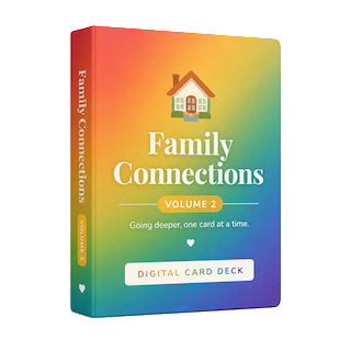 Family Connections Vol. 2 Digital Card Deck